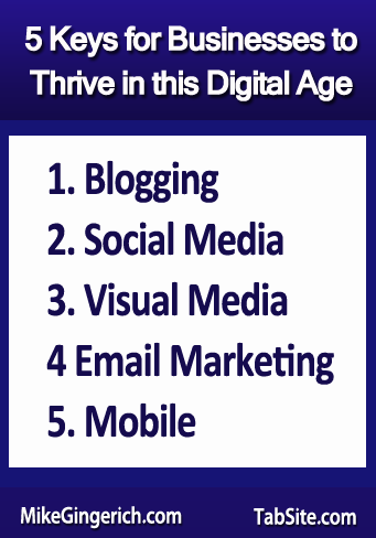 5 Keys for Businesses to Thrive in this Digital Age