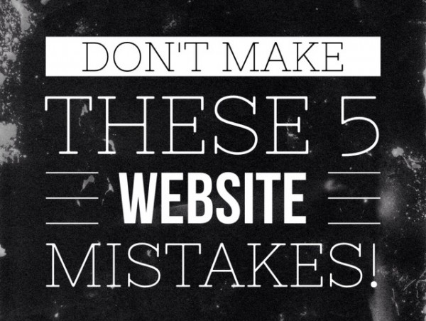 5 website mistakes