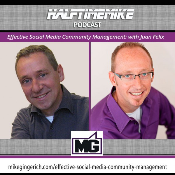 juan-felix-effective-social-media-community-management