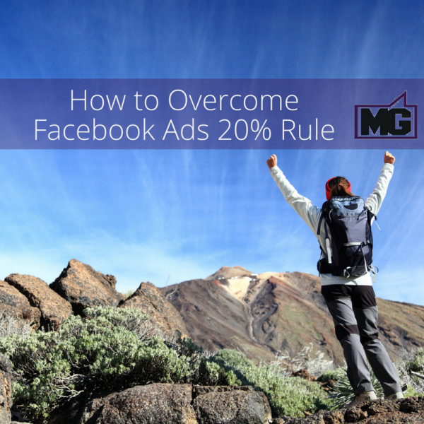 How to Overcome Facebook Ads 20 Rule