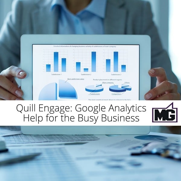 Quill Engage- Google Analytics Help for the Busy Business - 600x600