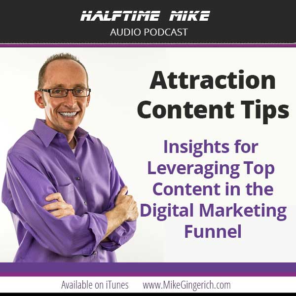Online Marketing Success: Attraction Content Tips
