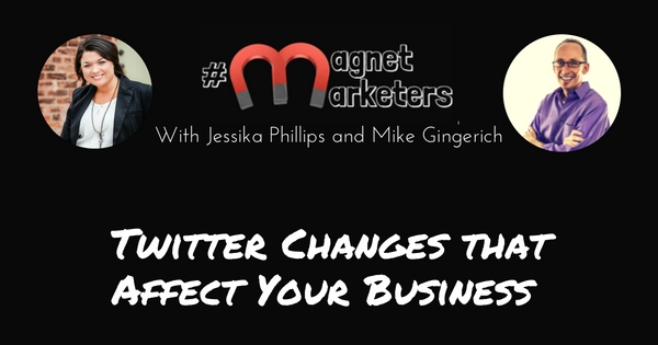 Twitter Changes that Affect Your Business - 315