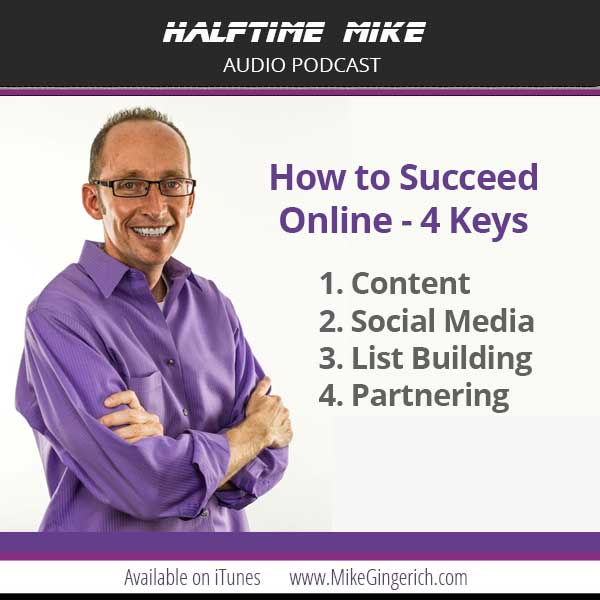 How to Succeed Online – 4 Keys for Online Marketing Success