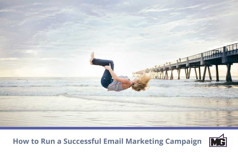 How to Run a Successful Email Marketing Campaign