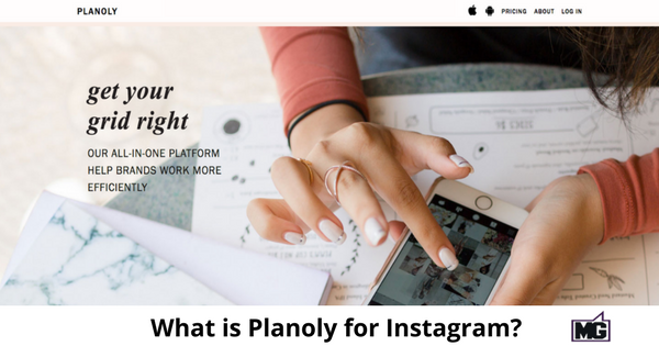 What is Planoly for Instagram?