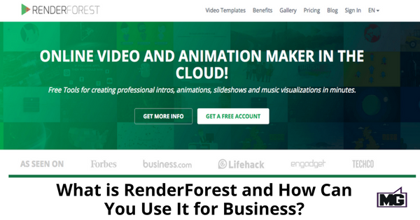 What is RenderForest and How Can You Use It for Business?