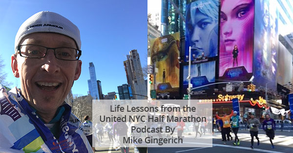 Life Lessons from the United Airlines New York City Half Marathon