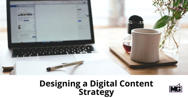 Designing a Digital Content Strategy