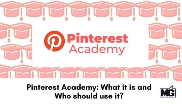 Pinterest-Academy_-What-it-is-and-Who-should-use-it-700