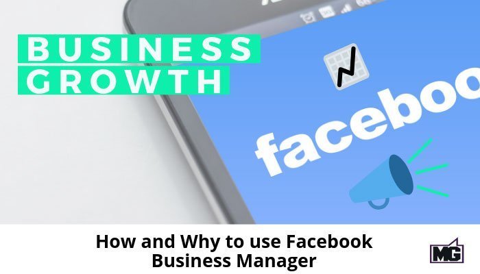 How-and-Why-to-use-Facebook-Business-Manager-700