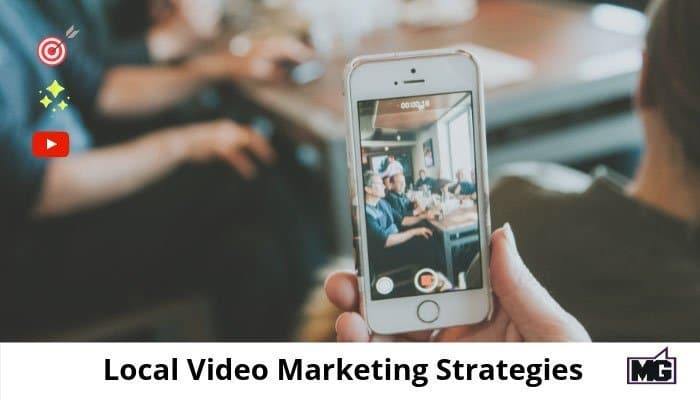 Local Video Marketing Strategies