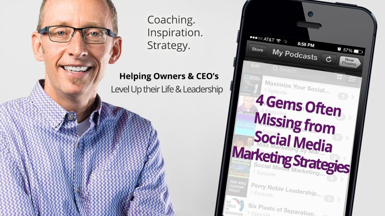 4 Gems Most Social Media Marketing Plans are Missing