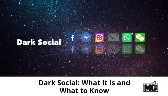 Dark Social: What It Is and What to Know