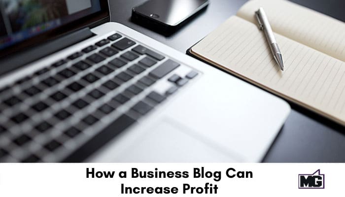 How a Business Blog Can Increase Profit
