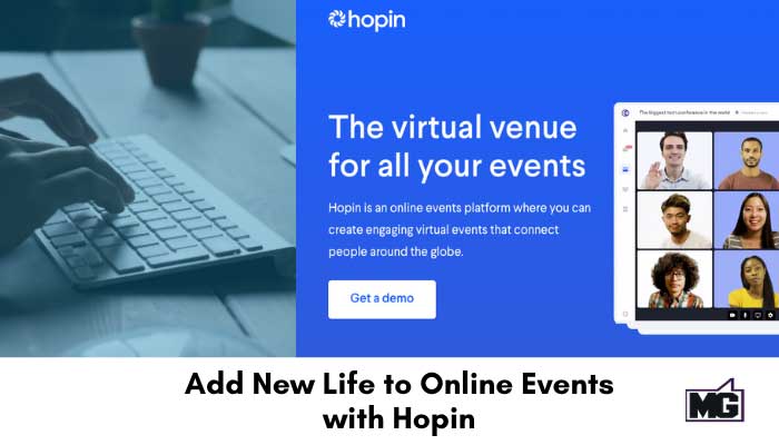 Add New Life to Online Events with Hopin