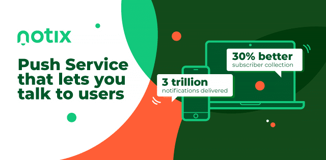 Increase Engagement with NOTIX Web Push Notifications