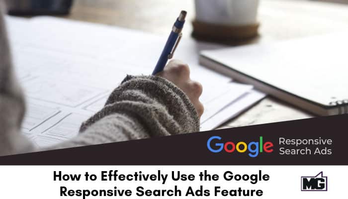 How to Effectively Use Google Responsive Search Ads