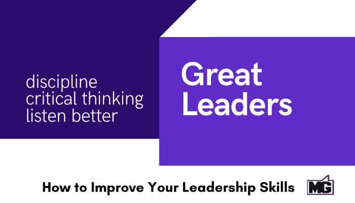 How to Improve Your Leadership Skills