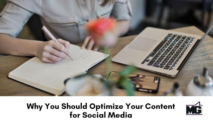 Why You Should Optimize Your Content for Social Media