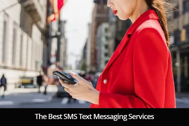The Best SMS Text Messaging Services