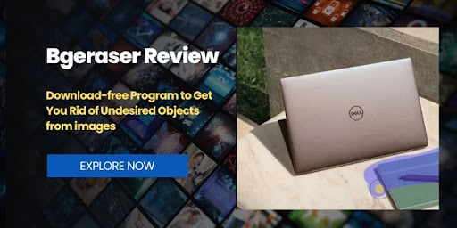 Bgeraser: Download-free Program to Get You Rid of Undesired Objects