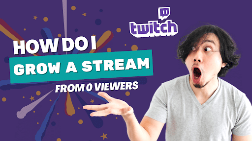 From Zero to Hero: The Ultimate Guide to Growing Your Twitch Stream