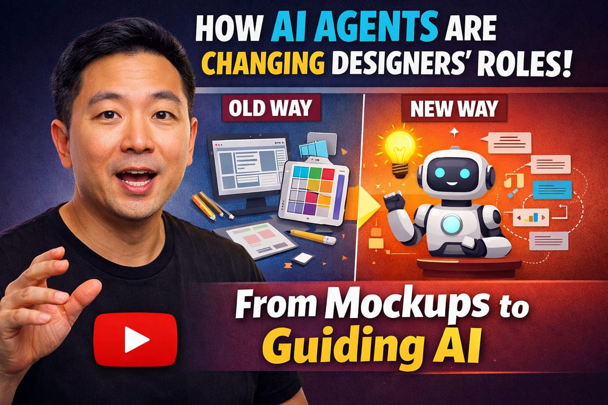 AI agents transforming designers' roles from traditional mockups to AI guidance workflows, showing old vs new design proce...