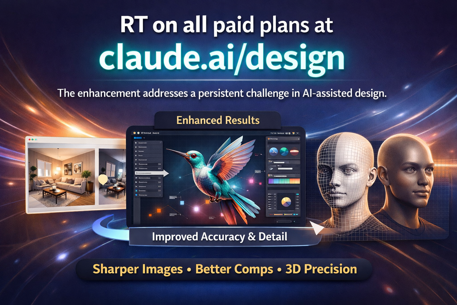 Claude AI design tool showcasing enhanced results with improved accuracy, sharper images, better compositions, and 3D prec...